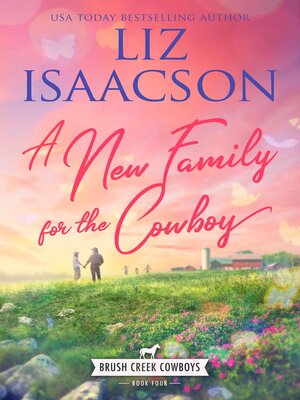 cover image of A New Family for the Cowboy